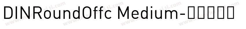 DINRoundOffc Medium字体转换